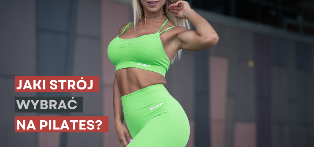jak się ubrać na pilates