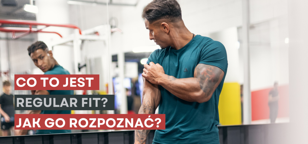 regular fit koszulka sportowa, co to jest regular fit