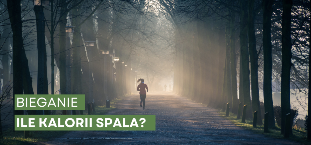 Ile kalorii spala bieganie