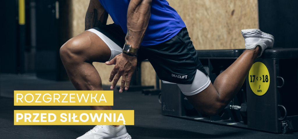 Rozgrzewka przed siłownią
